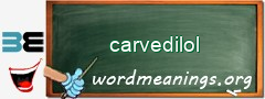 WordMeaning blackboard for carvedilol